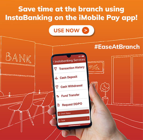 Save time at the branch using InstaBanking on the iMobile Pay app!